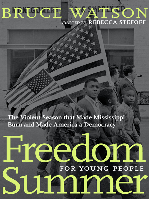 Title details for Freedom Summer For Young People by Bruce Watson - Available